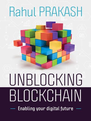 cover image of Unblocking Blockchain